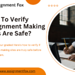 Verify Assignment Making Sites Are Safe